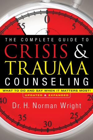 Book cover of The Complete Guide to Crisis & Trauma Counseling