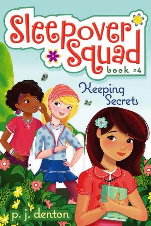 Cover of the book Keeping Secrets by Joan Holub, Suzanne Williams
