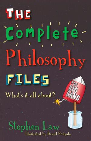Cover of the book The Complete Philosophy Files by Anita Naik