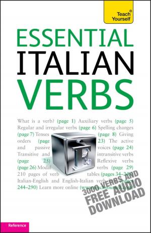 Cover of the book Essential Italian Verbs: Teach Yourself by Justin Pollard