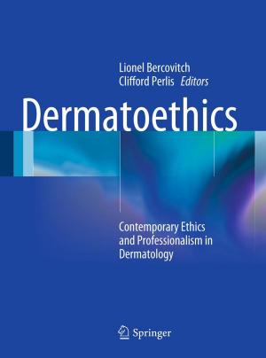 Cover of the book Dermatoethics by Robert Earl Patterson, Ph.D.