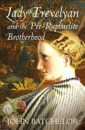 bigCover of the book Lady Trevelyan and the Pre-Raphaelite Brotherhood by 
