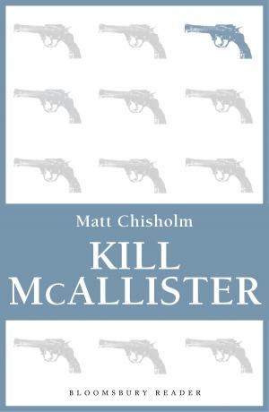 Cover of the book Kill McAllister by Gordon L. Rottman