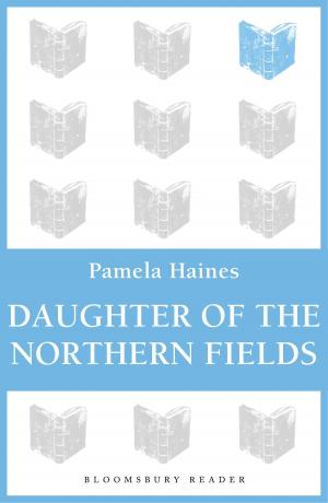Cover of the book Daughter of The Northern Fields by If Machine Peter Worley