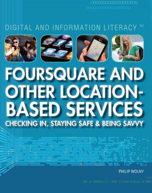 Book cover of Foursquare and Other Location-Based Services