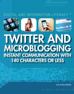Cover of the book Twitter and Microblogging by Joe Greek