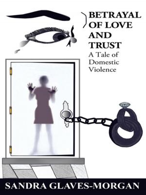 Cover of the book Betrayal of Love and Trust by Hamisu Salihu