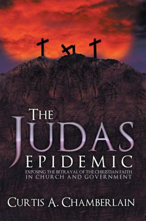 Cover of the book The Judas Epidemic by Clementine Schroeder, Dolores Lewis