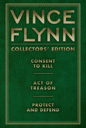 Book cover of Vince Flynn Collectors' Edition #3