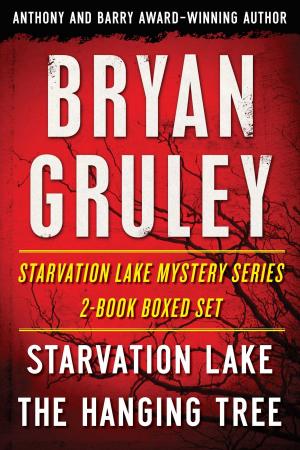 Cover of the book Bryan Gruley's Starvation Lake Mystery Series 2-Book Boxed Set by Lynn Kostoff
