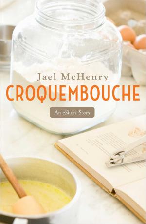 Cover of the book Croquembouche by Alice Clayton