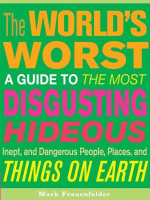 Cover of the book The World's Worst by Greg Long, Chris Edmundson