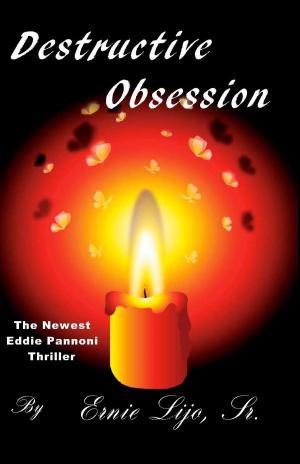 Cover of the book Destructive Obsession by Dr. E. Gaylon McCollough