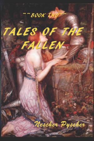 Cover of the book Tales of the Fallen, Book Two by Steven Sterup Jr