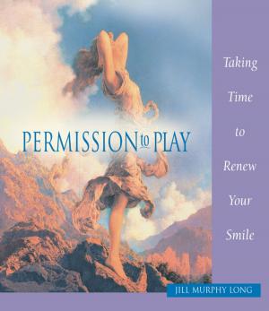 Book cover of Permission to Play, Taking Time to Renew Your Smile