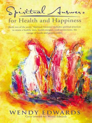 Cover of the book Spiritual Answers for Health and Happiness by Gerald Makin