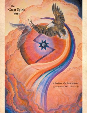 Cover of the book The Great Spirit Says by EA Franklin