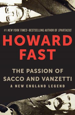 Cover of the book The Passion of Sacco and Vanzetti by Hugh Harris