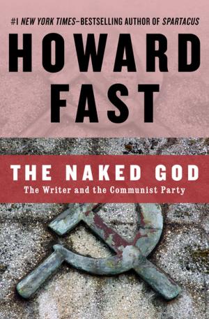 Cover of the book The Naked God by C. Robert Holloway