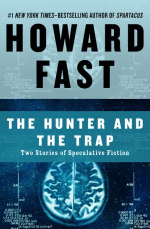 Book cover of The Hunter and the Trap