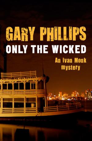 Cover of the book Only the Wicked by Carl Coppolino