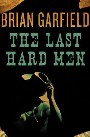 Cover of the book The Last Hard Men by Ivan Turgenev
