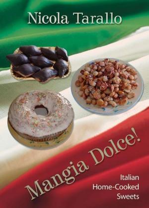 Cover of the book Mangia Dolce! by Richard Black
