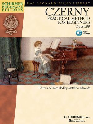 Book cover of Carl Czerny - Practical Method for Beginners, Op. 599 (Music Instruction)