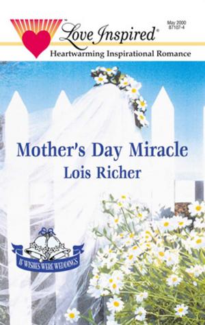Cover of the book MOTHER'S DAY MIRACLE by Judy Christenberry