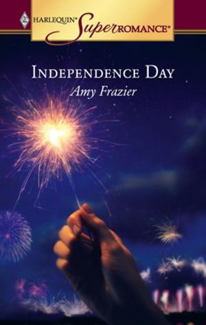 Cover of the book Independence Day by Stephanie Bond