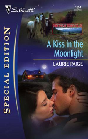 Cover of the book A Kiss in the Moonlight by Arlene James