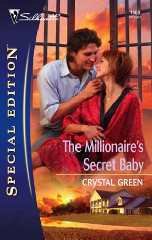 Cover of the book The Millionaire's Secret Baby by Leanne Banks