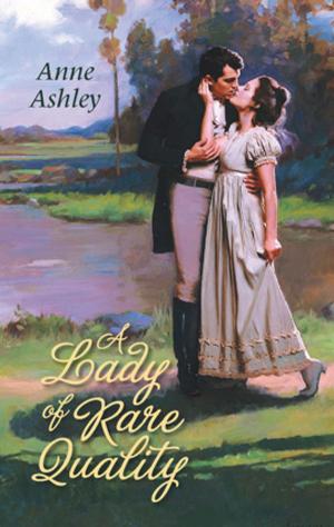 Cover of the book A Lady of Rare Quality by Margaret McPhee