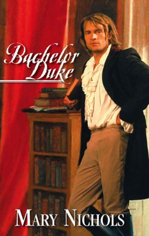 Cover of the book Bachelor Duke by Jane Sullivan