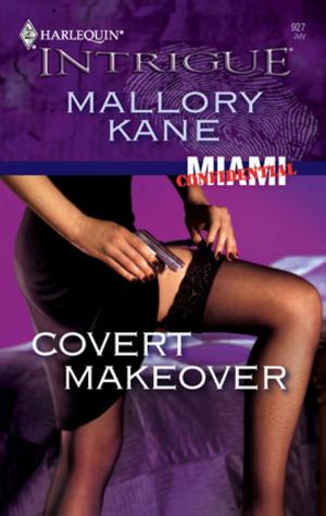 Cover of the book Covert Makeover by Kathy L Wheeler