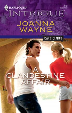 Cover of the book A Clandestine Affair by Helen Brooks, Joanna Neil, Judy Christenberry