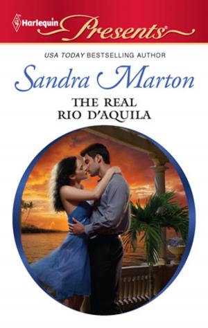 Cover of the book The Real Rio D'Aquila by Jeanie London