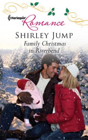 Cover of the book Family Christmas in Riverbend by Meredith Webber