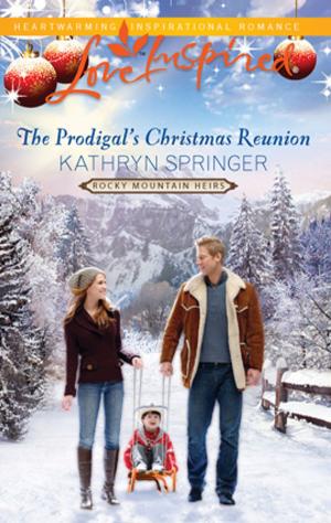 Book cover of The Prodigal's Christmas Reunion