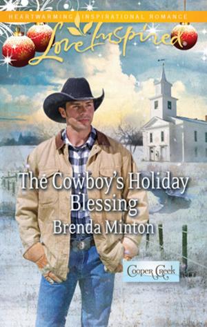 Cover of the book The Cowboy's Holiday Blessing by Sharon Dunn, Laura Scott, Sandra Orchard, Kit Wilkinson