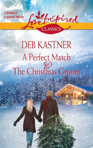 Cover of the book A Perfect Match and The Christmas Groom by Annelies George