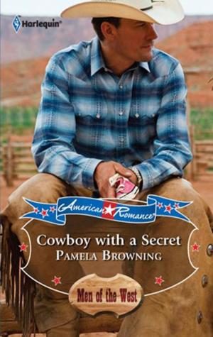 Cover of the book COWBOY WITH A SECRET by Sharon Kendrick, Amanda Cinelli