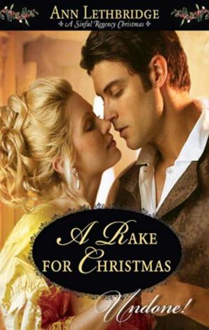 Cover of the book A Rake for Christmas by Kate Hardy