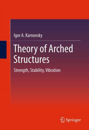 Cover of the book Theory of Arched Structures by Gopal B. Saha
