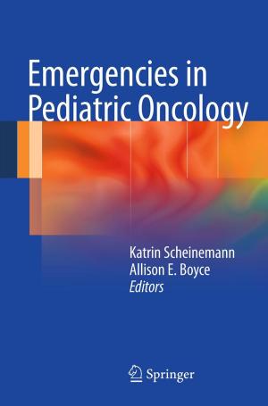 Cover of the book Emergencies in Pediatric Oncology by D.K. Sarma, J. Paulo Davim, U.S. Dixit