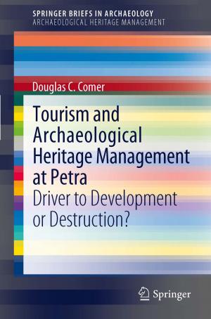 Cover of the book Tourism and Archaeological Heritage Management at Petra by Philippe Grelet, Dragutin Novak, Dirk Westra