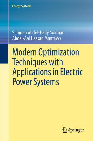 Cover of the book Modern Optimization Techniques with Applications in Electric Power Systems by Jay D. Humphrey, Sherry L. O’Rourke