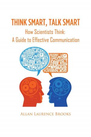 Cover of the book Think Smart, Talk Smart by Nadine Judith Lynch