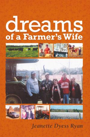 Cover of the book Dreams of a Farmer's Wife by Monique Pettaway-Ray