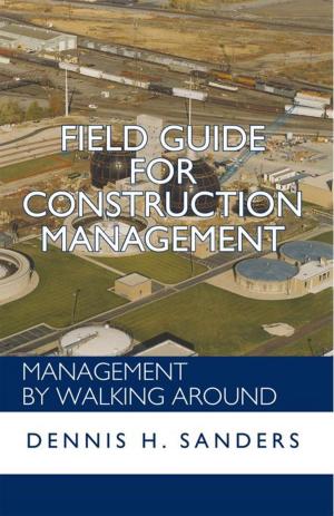 Cover of the book Field Guide for Construction Management by Marie Suzanne Dillon